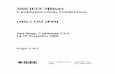 2008 IEEE Military Communications Conference (MILCOM 2008)toc.proceedings.com/04472webtoc.pdf · 2008 IEEE Military Communications Conference (MILCOM 2008) San Diego, California,