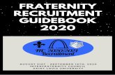 IFC Fraternity Recruitment 2020 · Pre - Recruitment Events Pre-recruitment events are open to any student interested in joining one of the seven InterFraternity Council organizations