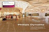 Philips Dynalite · 2019-10-29 · 4 Corporate Profile Athens Olympics 2004 When you choose Philips Dynalite, you are selecting the world’s finest lighting control system. Tried