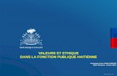 VALEURS ET ETHIQUE DANS LA FONCTION PUBLIQUE HAITIENNE · 2015-06-24 · CONSEIL DES MINISTRES DU GOUVERNEMENT LAURENT LAMOTHE - PORT-AU-PRINCE < 14 MAI 2012 > CDM_12052901