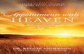 Dr. Anderson’s hope-filled stories help eliminate any doubt of … · 2013-08-15 · Dr. Anderson’s hope-filled stories help eliminate any doubt of heaven. Appointments with Heaven