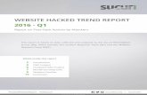 WEBSITE HACKED TREND REPORT...websites visited were either trying to steal information or install malicious software. In March 2015, that number was 17 million. Google currently blacklists