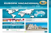 Itinerario de Viaje EUROPA VACACIONAL EUROPA …...Salida en vuelo de San José a la ciudad de Madrid, España. Día 2 (29 de Julio): MADRID Llegada al aeropuerto de Barajas en Madrid