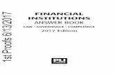 FINANCIAL 6/13/2017 INSTITUTIONS...FINANCIAL INSTITUTIONS ANSWER BOOK 2017 viii holding company formation and activities, charter selection, forma-tion and conversion, controlling