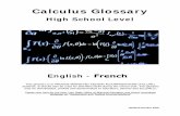 Calculus Glossary - New York University · CALCULUS GLOSSARY – HIGH SCHOOL LEVEL . NYS STATEWIDE LANGUAGE RBERN 3 . ENGLISH FRENCH. B . basis vector base d’un espace vectoriel