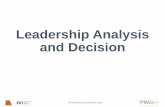 Leadership Analysis and Decision · © Innovation Value Institute 2016 Current and Target Maturity 11 Current Maturity Target Maturity EMEA Level-1 2 3 4 5 PC management Vendor supplied