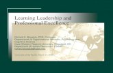 Learning Leadership and Professional Excellence 1...Learning Leadership and Professional Excellence Richard E. Boyatzis, PhD, Professor, Departments of Organizational Behavior, Psychology