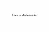 Intro to Mechatronicsengineering.nyu.edu/.../Lec3-Intro2Mechatronics.pdf · discipline can be realized through following types of interactions. – Multi-disciplinary: This is an