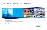 Review of Cap and Trade Regulation - NCAC-USAEE...Review of Cap and Trade Regulation Michael Mondshine ... • Forecast energy and allowance prices • Understand local market conditions
