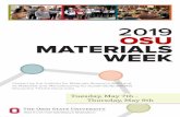 2019 OSU MATERIALS WEEK · 2019-05-01 · On behalf of the Institute for Materials Research, I’d like to welcome you to 2019 OSU Materials Week, our 11th annual showcase of materials-allied