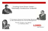 Cooling from Down Under – Thermally Conductive Underfill I/I-2 -.pdf · – PoP, MCM, SiP, TSV 5. Flip Chip versus Wire Bond ♦First Level Interconnects ... – Reliability Performance