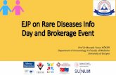 EJP on RareDiseasesInfo DayandBrokerageEvent · immundeficiency diseases too. •To reducecostsanduse sourceseffectively. Example: Diagnostic algorithm for immunedeficiency ChronicGranulomatousDisease.