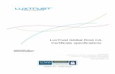 LuxTrust Global Root CA Certificate specifications...LuxTrust Global Root CA Certificate Specifications VERSION 1.29 LuxTrust proprietary and confidential Page 3 1.19 YNU 11/11/2014