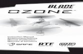 56286 BLH Ozone RTF BNF Basic Manual ML - Horizon Hobby · • Blade® Ozone™ • 3.7V 25C 500mAh 1S Li-Po Akku (nur RTF) • 1S USB Li-Po Ladegerät (nur RTF) • MLP4DSM Sender