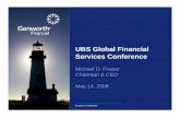 UBS Global Financial Services Conferences2.q4cdn.com/240635966/files/doc_events/5-14-08 GNW... · 5/14/2008  · UBS Global Financial Services Conference Michael D. Fraizer Chairman