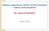 Rojava experience of the social economy: reality and prospectssange.fi/...Ahmad-Yousef-Social-economy-in-Rojava.pdf · Rojava: geography, population and wealth Rojava Geographic stretch