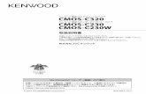 CMOS-C320 CMOS-C230 CMOS-C230W - KENWOODmanual.kenwood.com/files/B5A-0951-10.pdf · cmos-c320 ケンウッド専用スタンダードリアビューカメラ cmos-c230 cmos-c230w