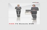 FiOS TV Remote DVR - VerizonFrom the FiOS TV Remote DVR main menu, select On Demand (fig 10) and press OK. The Video on Demand menu (fig 11) will be displayed with the following items:
