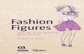 Fashion Figures - link.springer.com · Fashion Figures: How Missy the Mathlete Made the Cut Melissa A. Borza River Edge, New Jersey, USA ISBN-13 (pbk): 978-1-4842-2273-7 ISBN-13 (electronic):