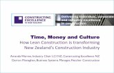How Lean Construction is transforming New … Oz...Time, Money and Culture How Lean Construction is transforming New Zealand’s Construction Industry Amanda Warren, Industry Chair