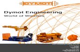 Dymot Catalog New01 - EngNet...Shaft Sinking and Tower Building/Sliding applications. All winches are load tested and issued with test certificates. Our test equipment is calibrated