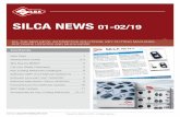 SILCA NEWS 01-02/19 · Silca Slot Key for BMW ® Silca is pleased to introduce a new reference for duplicating BMW® slot keys. The Silca Slot Key for BMW ® has a similar design