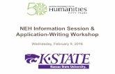 NEH Information Session & Application-Writing Workshop · 2018-06-03 · Deadlines Digital Humanities Start-Up Grants—September 21 Digital Humanities Implementation Grants—February