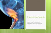 Thermal Analysis - Suranaree University of Technologyeng.sut.ac.th/polymer/2015/newversion/administrator/... · 2017-01-16 · Applications Thermogravimetric Analysis (TGA)-Degradation