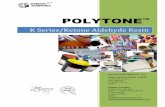 Ketone Aldehyde Resin Ketonic Resin /Polyketone ... Coatings : Heat-Seal Coatings, primer and base coatings, gasoline resistant coatings & nail lacquers, Vinyl Sealers, Vinyl Coatings,