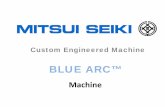 Blue Arc Production Machine · 2018-04-14 · Shot-Peening • Finish, Etc. ... Note: Contributions to this presentation from Boeing, Sikorsky, Kennametal and Wolf . Title: Blue Arc
