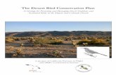 The Desert Bird Conservation Plan · action on behalf of desert habitats and wildlife. The geographic scope of this plan is the Mojave Desert in California, southern Nevada, and eastern