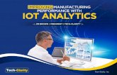 © Tech-Clarity 2018iiot-world.com/wp-content/uploads/2019/03/Improving... · 2020-04-04 · OEE ( A x P x Q) 55% 87% Pulling it Together to Calculate Potential OEE Improvement OEE
