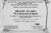 Roll Call Transcript - Washingtonleg.wa.gov/LIC/Documents/Historical/Roll Call... · STATE OF WASHINGTON HOUSE OF REPRESENTATIVES 46th LEGISLATURE Roll Call Transcript FIRST EXTRAORDINARY