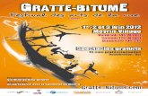 RATTE-BITUME · 2016-03-25 · invitent à découvrir leur panoplie de bizzareries contorsionnées. Equilibres philosophiques et contorsions religieuses sont au menu des «Presque