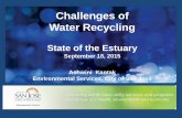 Challenges of Water Recycling · 2015-10-31 · Ashwini Kantak Environmental Services, City of San José . San José-Santa Clara Regional Wastewater Facility . Treatment Eras 1957-1964: