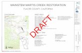 MAINSTEM MARTIS CREEK RESTORATION · channel; ends of fence shall be located above bankfull stage grading limit install gravel bags within active channel for longitudinal extent of