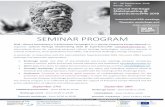SEMINAR PROGRAM · Cultural Heritage Session Towards a sustainable valorisation of the underwater cultural heritage New tools, robots, sensors and materials, available at ever-lower