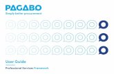 User Guide...• Regional Cleaning Services Framework • Catering Food Supplies Framework 3 Why choose a Pagabo framework? Simplicity We take the complication out of procurement,