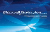 Grinnell Bariatrics€¦ · minimally invasive procedures including: DaVinci Robotic Surgery and SILS (single incision laparoscopic surgery). Dr. Kuiper is board certified in General