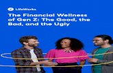 The Financial Wellness of Gen Z: The Good, the Bad, and ... · The majority (84 percent) of Gen Zers agree it’s important that employers offer financial wellness programs. They