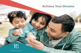 Achieve Your Dreams...Achieve Your Dreams 2 “Life insurance provides a layer of security as you plan your family’s future.” 1 WFG believes in a respectful, no-pressure process.