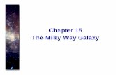 Chapter 15 The Milky Way Galaxy - DTFizzix · Chance coincidence of small spiral galaxy in front of a large background galaxy. Grand-Design Spiral Galaxies Grand-Design Spirals ...