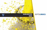 SUBLIMATION INKS - Micro ASU · 2016-05-09 · sublimation printing process according to epta inks sublistar series ... definition high high high - printability excellent excellent