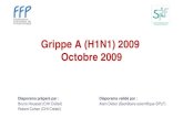 Grippe A (H1N1) 2009 Octobre 2009...Epidémie de grippe A (H1N1) 2009 Village de La Gloria - Veracruz Fraser, C., et al., Pandemic Potential of a Strain of Influenza A (H1N1) : Early