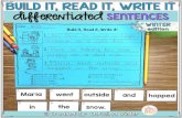 There are 2 levels of sentences to · 2019-05-15 · Sentences Emergent Sentences Jan . is. making. a. snowman. There are 2 levels of the word cards to promote success ! 2 versions