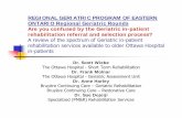 REGIONAL GERIATRIC PROGRAM OF EASTERN ONTARIO Regional Geriatric … · 2011-01-21 · - Geriatric Rehabilitation Unit (GRU) - Restorative Care Dr. Anne Harley Specialist in Care