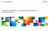 Smarter Analytics Leadership Summit - IBM...Transactional Credit Card ... Enormous amounts of data to uncover fraudulent activity is a daunting task (Structured & Unstructured) ...