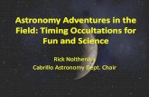 Astronomy Adventures in the Field: Timing Occultations for ...rnolthenius/Apowers/Ast... · Astronomy Adventures in the Field: Timing Occultations for Fun and Science Rick Nolthenius
