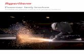 Powermax family brochure - AKS Cutting Systems5 Understanding plasma technology Powermax systems cut metal quickly, and cleanly Plasma, and its intense heat (up to 39,000 F or 22,000