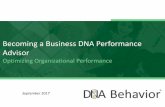 Becoming a BDNA Performance Advisor V2 - Business DNA · 2020-03-12 · Discovering Your Performance Attributes Trustworthy * Authentic * Emotionally Stable * Passion, Values, Purpose
